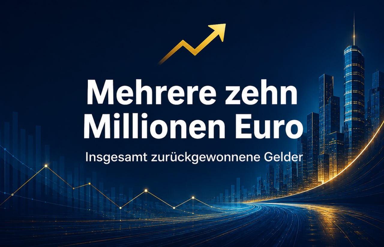 Zurückgewonnene Gelder